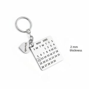 Stainless steel engraved date calendar keychain with 2mm thickness and name charm